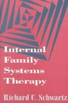 Internal Family Systems Therapy by Richard Schwartz