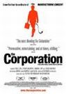 The Corporation by Jennifer Abbott and Mark Achbar
