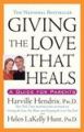 Giving the Love That Heals