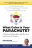 What Color Is Your Parachute?:A Practical Manual for Job-hunters and Career-Changers by Richard Nelson Bolles