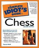 The Complete Idiot's Guide to Chess