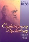 Evolutionary Psychology: The New Science of the Mind by David Buss